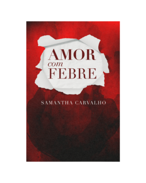 Amor com Febre