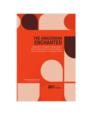 The Amazonian Enchanted